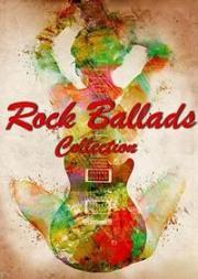 Rock Ballads - The Collection 1991-1997