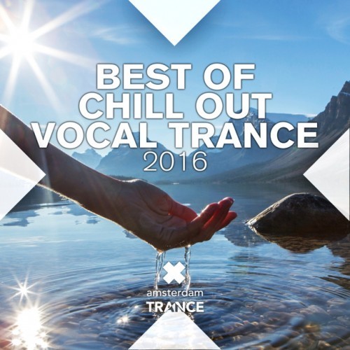 Best of chill out vocal trance (2016)