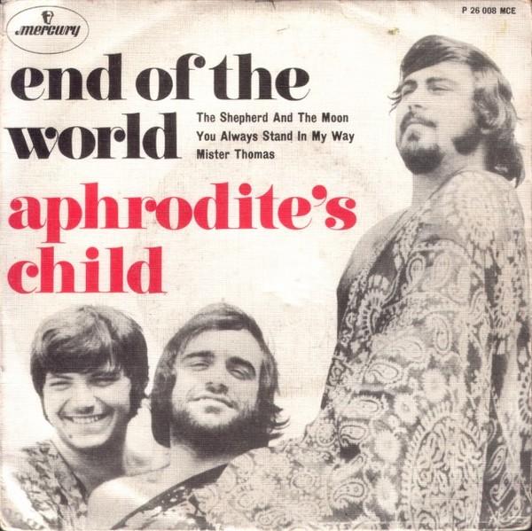 Aphrodite's Child - It's Five O'Clock (1969) & End Of The World  (1969) & Best Of Aphrodite's Child (1975)