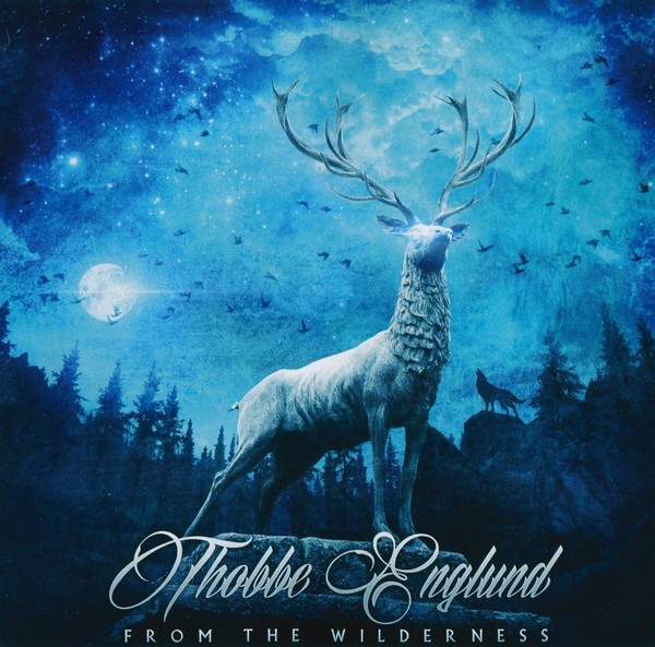 Thobbe Englund - From The Wilderness (2015)